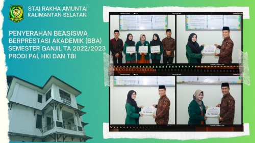 PENYERAHAN BEASISWA BERPRESTASI AKADEMIK (BBA) SEMESTER GANJIL TA 2022/2023